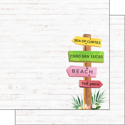 Scrapbook Customs 12x12 Paper - Mexico - Cabo San Lucus Vacay Sign