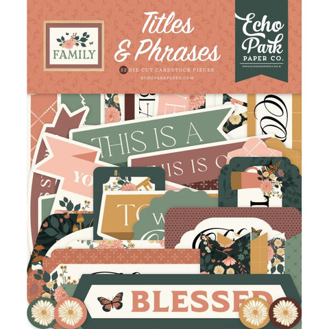 Echo Park Titles & Phrases Ephemera   [Collection] - Family (Copy)