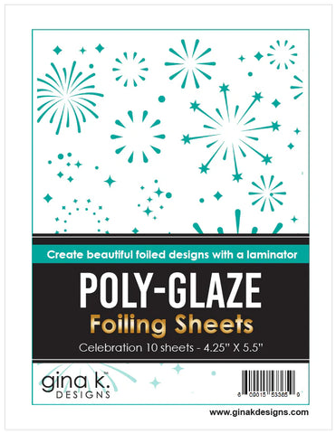 Gina K Designs Poly Glaze Foiling Sheets  - Celebration