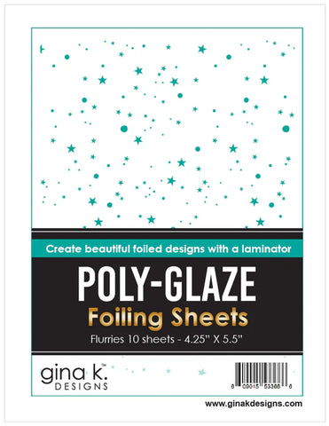 Gina K Designs Poly Glaze Foiling Sheets  - Flurries