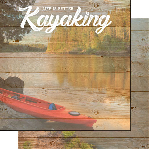Scrapbook Customs 12x12 Paper - Life Is Better Kayaking