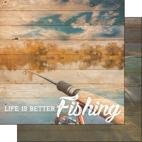 Scrapbook Customs 12x12 Paper - Life Is Better Fishing