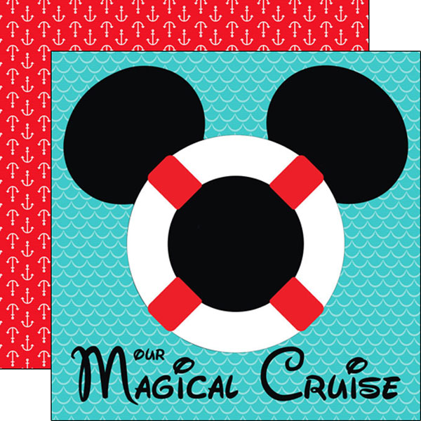 Scrapbook Customs 12x12 Paper -  Magical Cruise Life