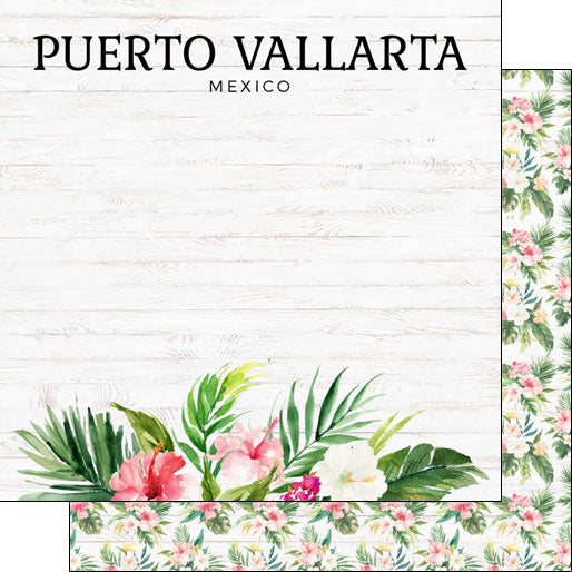 Scrapbook Customs 12x12 Paper - Mexico Puerto Vallarta Vacay