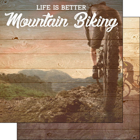 Scrapbook Customs 12x12 Paper - Mountain Biking Life is Better