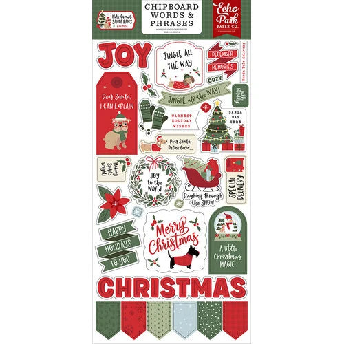 Echo Park Chipboard  Words & Phrases [Collection] - Here Comes Santa Paws