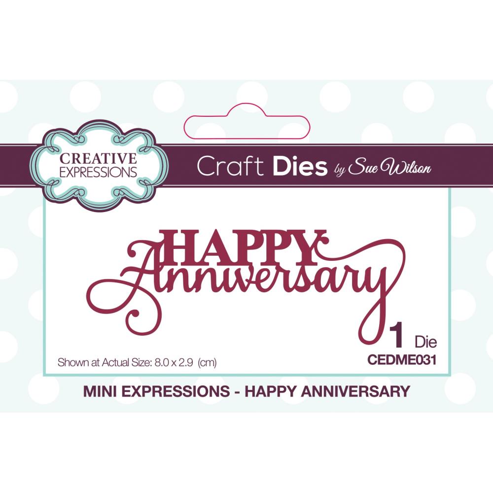 Creative Expressions Mini  Dies - Happy Anniversary