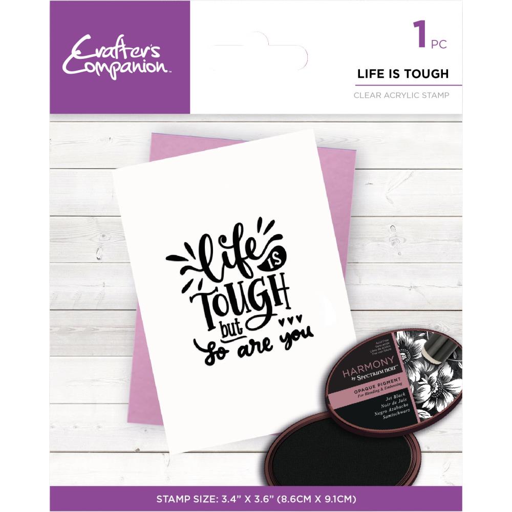 Crafters Companion Clear Stamp - Life Is Tough