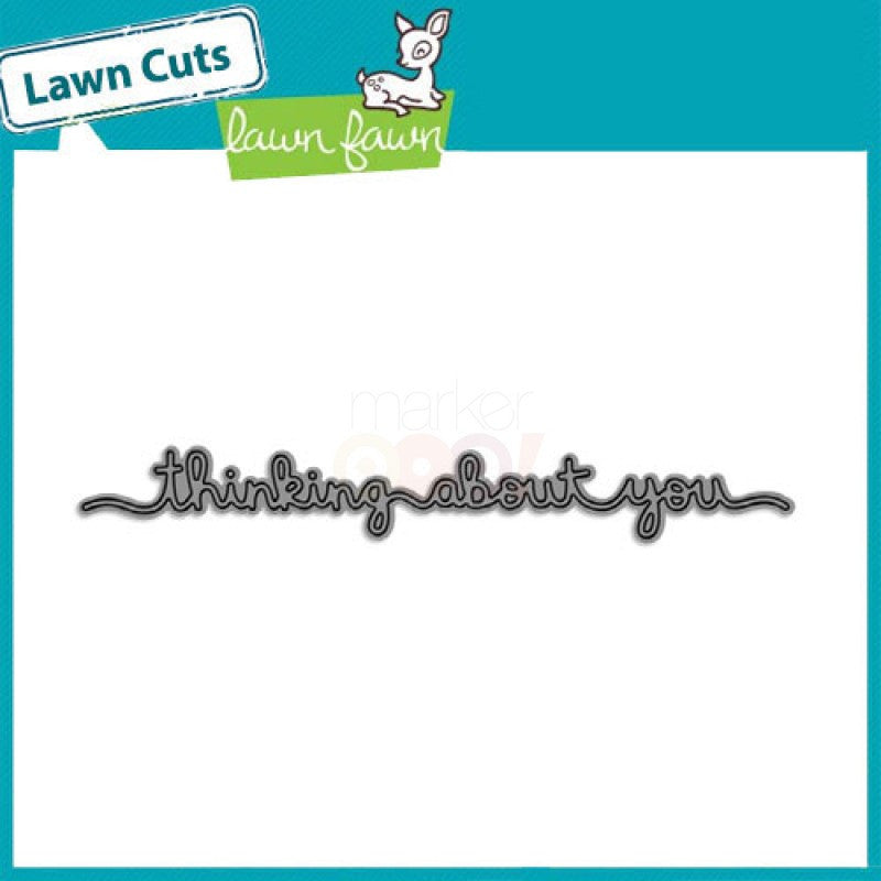 Lawn Fawn Dies - Thinking About You Border