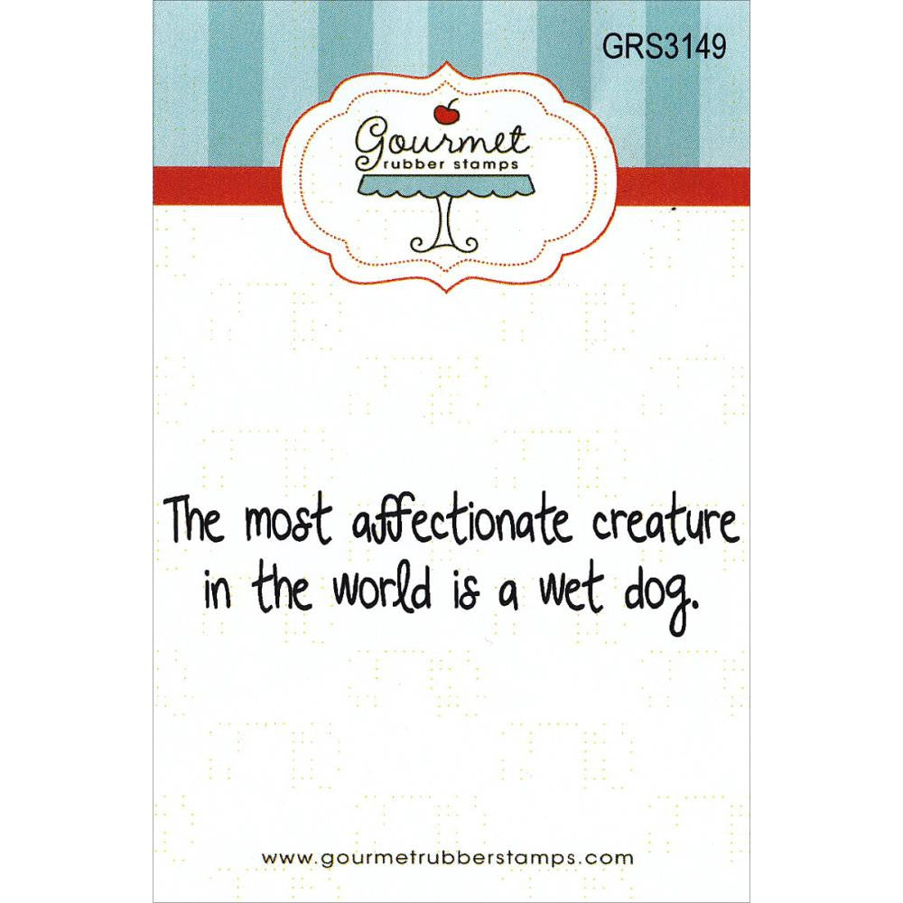 Gourmet Rubber Stamp - Wet Dog